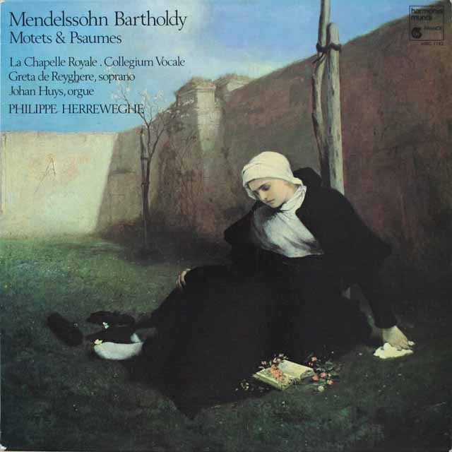 ヘレヴェッヘのメンデルスゾーン/モテットと詩篇　仏HM　3899　LP レコード