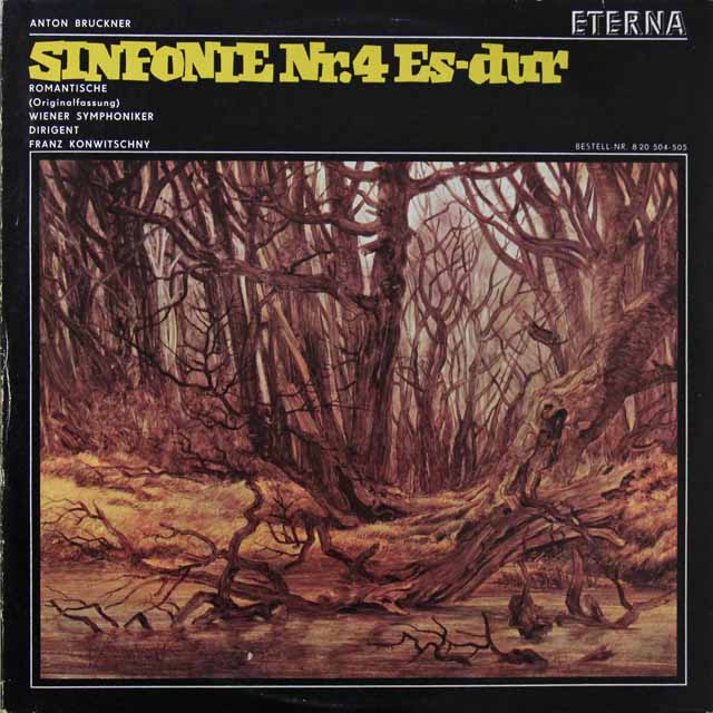 コンヴィチュニーのブルックナー/交響曲第4番「ロマンティック」（テストプレス）　独ETERNA   2714　LP レコード