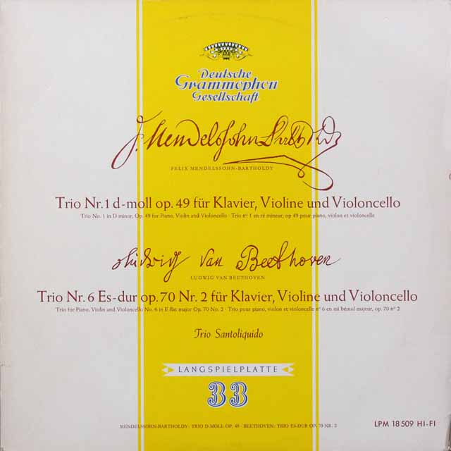 トリオ・サントリクイドのメンデルスゾーン&ベートーヴェン/ピアノ三重奏曲集　独DGG   2715　LP レコード