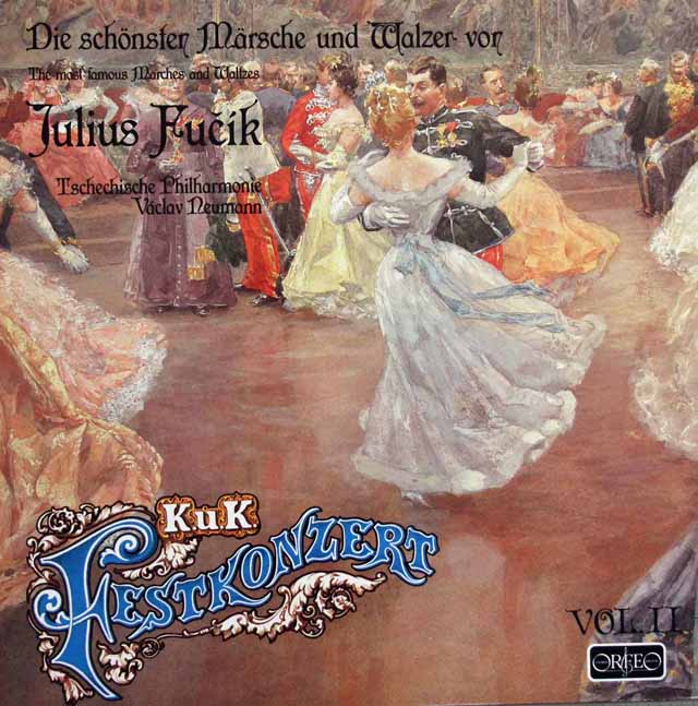 ノイマンのフチーク/「剣士の入場」ほか（K.u.K.フェストコンツェルト第2巻）　独ORFEO　3001　LP レコード