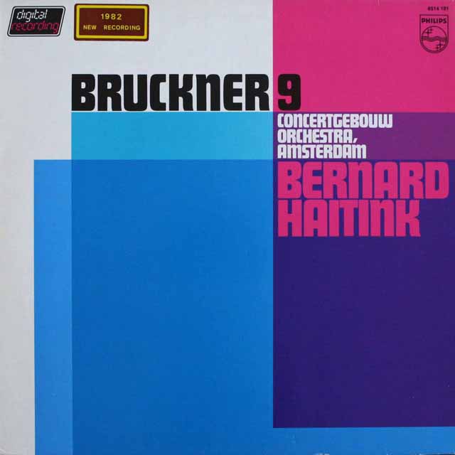 ハイティンクのブルックナー/交響曲第9番  蘭PHILIPS   2524　LP レコード