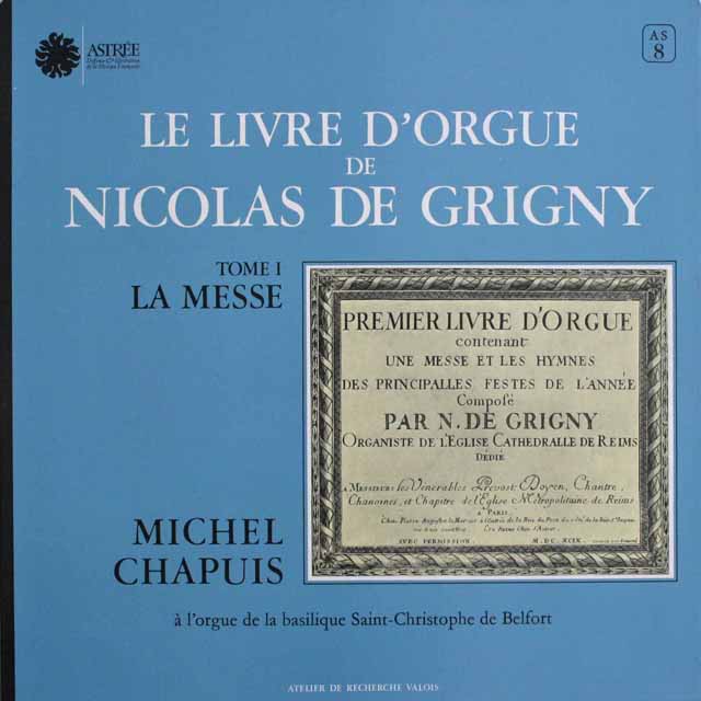 シャピュイのグリニー/「オルガン曲集」第1巻　仏ASTREE　3809　LP レコード