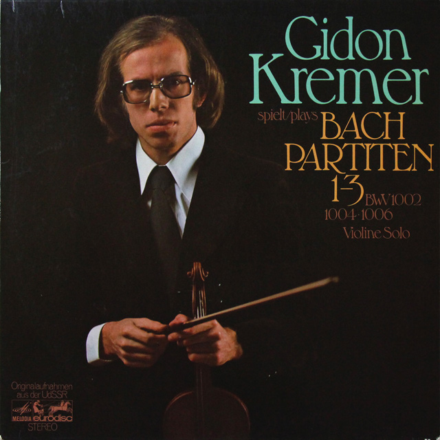 クレーメルのバッハ/パルティータ（第1番~第3番）　独eurodisc　3604　LP レコード