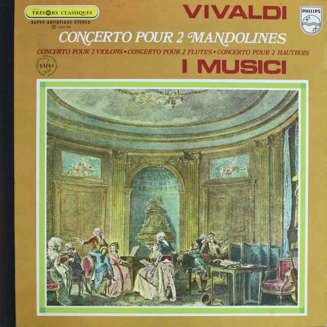 イ・ムジチ合奏団のヴィヴァルディ/2つの楽器のための協奏曲集　仏PHILIPS　3814　LP レコード