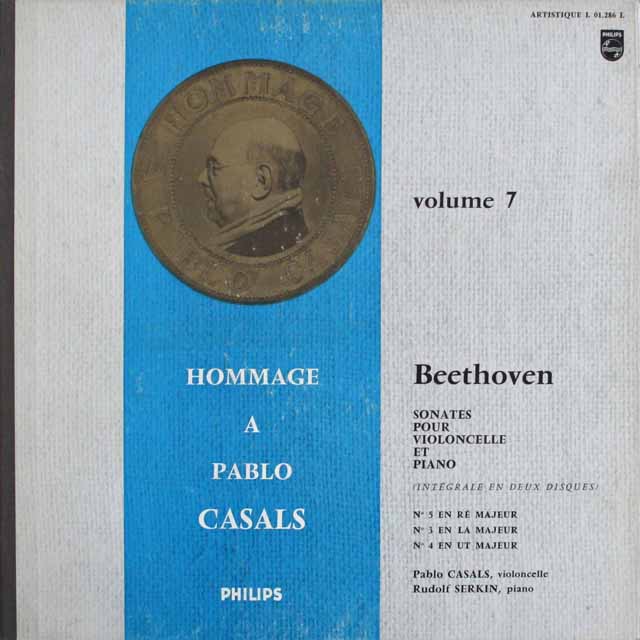 カザルス&ゼルキンのベートーヴェン/チェロソナタ第3～5番 　仏PHILIPS 　  2536　LP レコード