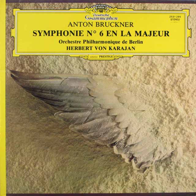 カラヤンのブルックナー/交響曲第6番　仏DGG　3312　LP レコード