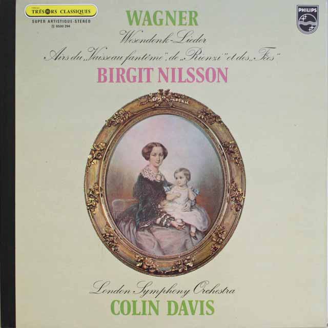 ニルソン&デイヴィスのワーグナー/ヴェーゼンドンク歌曲集ほか　仏PHILIPS　3318　LP レコード