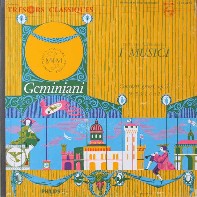 イ・ムジチ合奏団のジェミニアーニ/8声の合奏協奏曲集　仏PHILIPS　3799　LP レコード