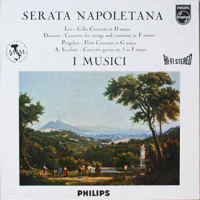 イ・ムジチのセラータ・ナポリターナ スカルラッティ/合奏協奏曲ほか　蘭PHILIPS　3691　LP レコード