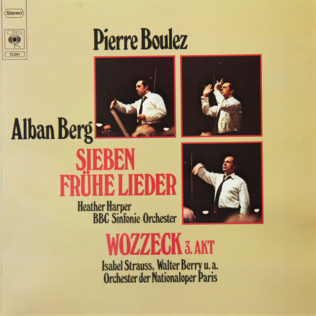 ハーパー、ブーレーズのベルク/７つの初期の歌曲　独CBS　3606　LP レコード