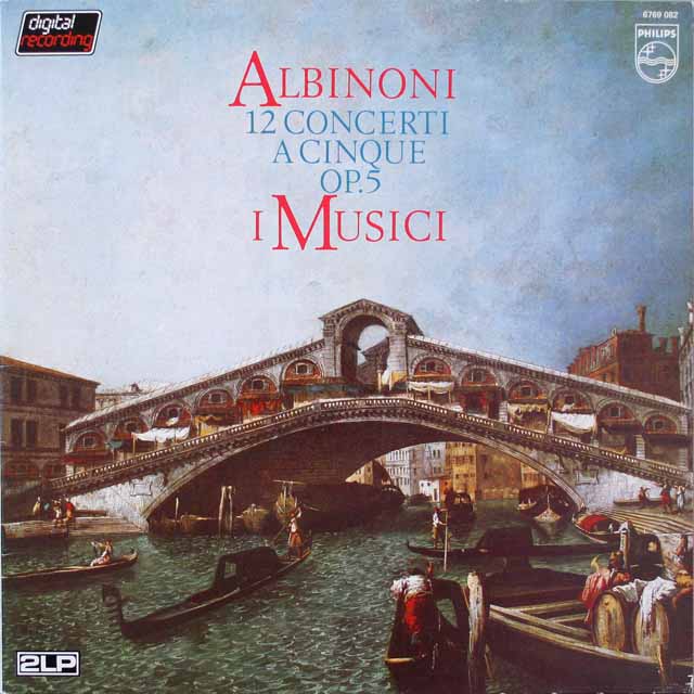 イ・ムジチのアルビノーニ/5声の協奏曲　蘭PHILIPS　3689　LP レコード