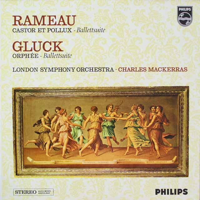 マッケラスのラモー/「カストールとポリュックス」バレエ音楽ほか　蘭PHILIPS　3688　LP レコード