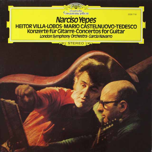 イエペス、ナヴァロのヴィラ＝ロボス/ギター協奏曲ほか　独DGG　3337　LP レコード