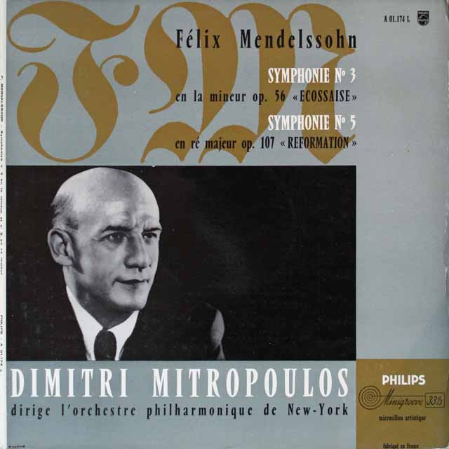ミトロプーロスのメンデルスゾーン/「スコットランド」&「宗教改革」　仏PHILIPS　モノラル　2611　LP レコード