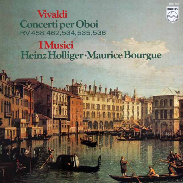 ホリガー&イ・ムジチによるヴィヴァルディ/オーボエ協奏曲集　蘭PHILIPS　3286　LP レコード