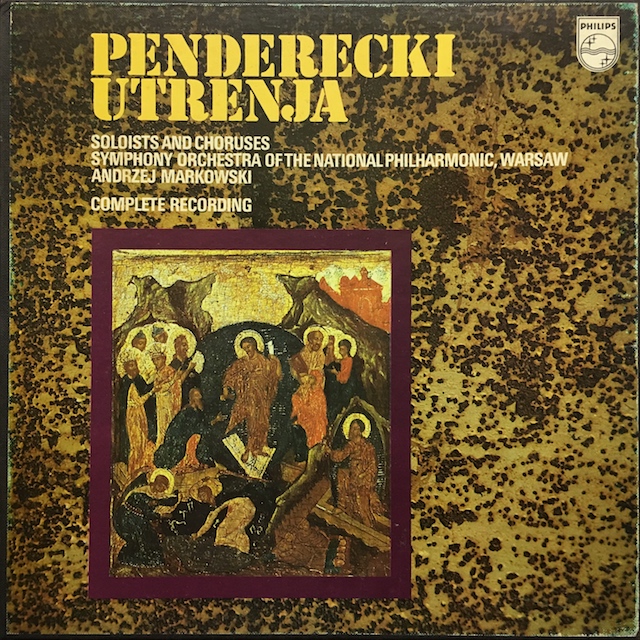 マルコフスキのペンデレツキ/「ウトレニア」（朝課）　 蘭PHILIPS　M1701　LP レコード