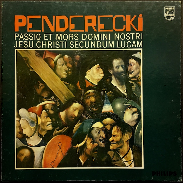 チシのペンデレツキ/「ルカ受難曲」　 蘭PHILIPS　M1701　LP レコード