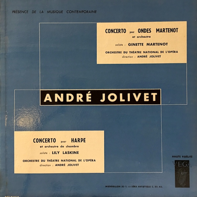 ジョリヴェの自作自演/オンドマルトノ&ハープ協奏曲集　 仏VEGA　M1701　LP レコード