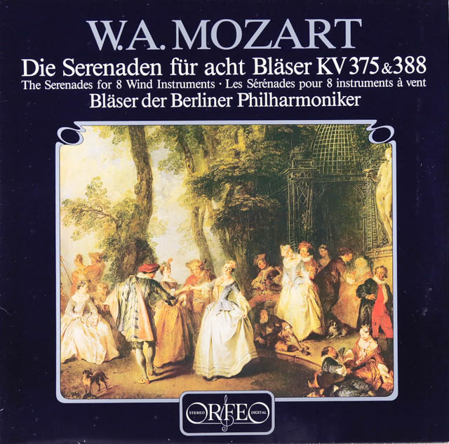 ベルリン・フィルの管楽器奏者（ライスターほか）のモーツァルト/管楽セレナード集　独ORFEO　3289　LP レコード