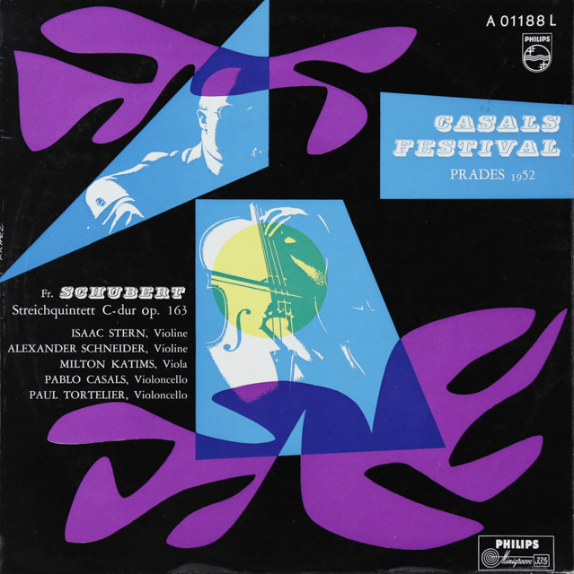 スターン、カザルス、シュナイダーらのシューベルト/弦楽五重奏曲　独PHILIPS　3286　LP レコード