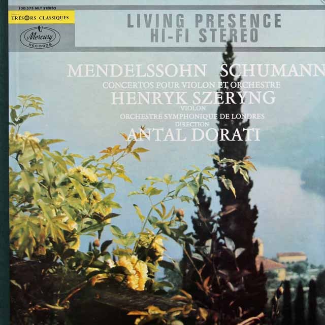 シェリングのメンデルスゾーン&シューマン/ヴァイオリン協奏曲集 　仏Mercury　2835　LP レコード