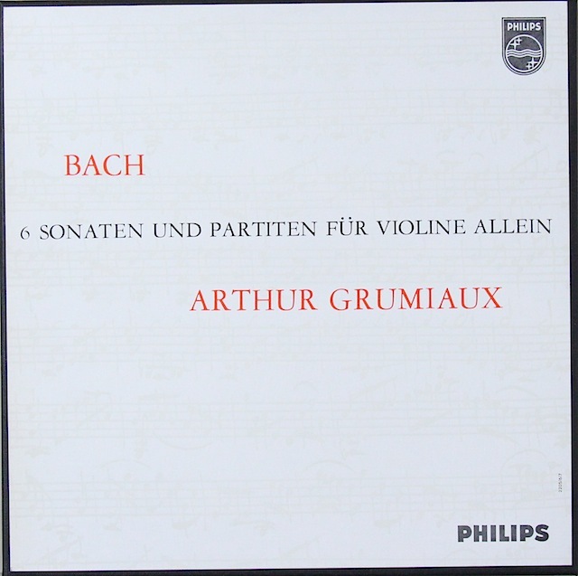 グリュミオーのバッハ/無伴奏ソナタとパルティータ　蘭PHILIPS　2818　LP レコード