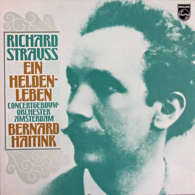ハイティンクのR.シュトラウス/交響詩「英雄の生涯」 　蘭PHILIPS　2909　LP レコード