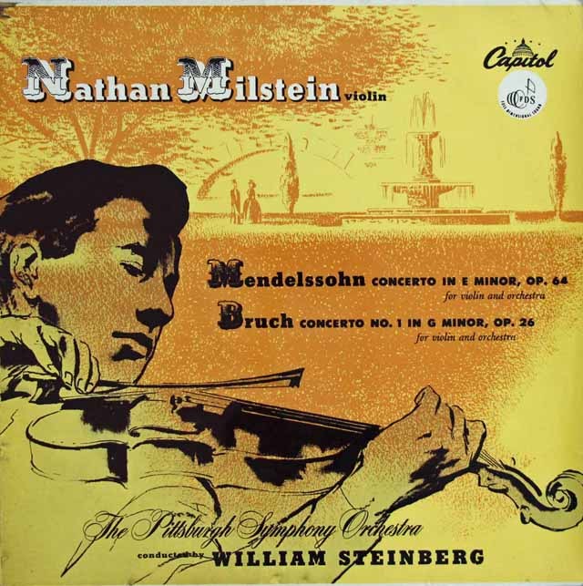 ミルシュタインのメンデルスゾーン&ブルッフ/ヴァイオリン協奏曲集 　英Capitol　2939　LP レコード