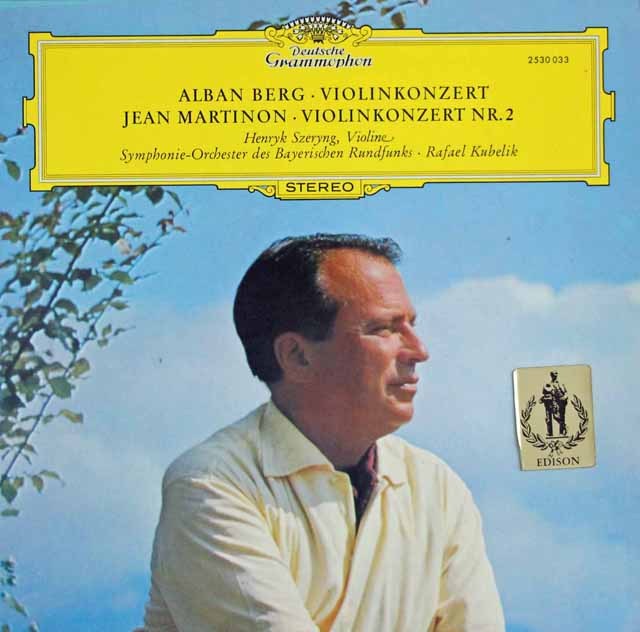 シェリング、クーベリックのベルク/ヴァイオリン協奏曲ほか　独DGG　3639　LP レコード