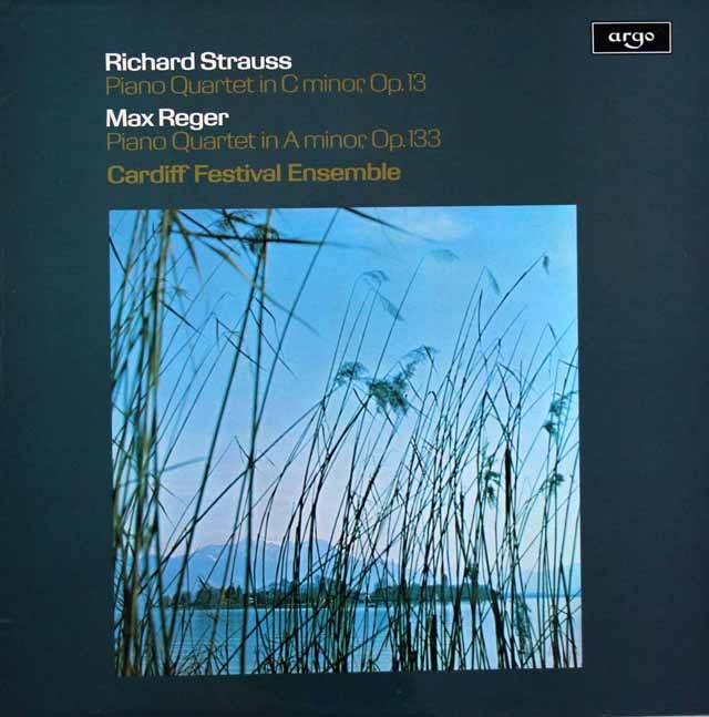 カーディフ・フェスティバル・アンサンブルのR.シュトラウス、レーガー/ピアノ四重奏曲　英argo　3640　LP レコード