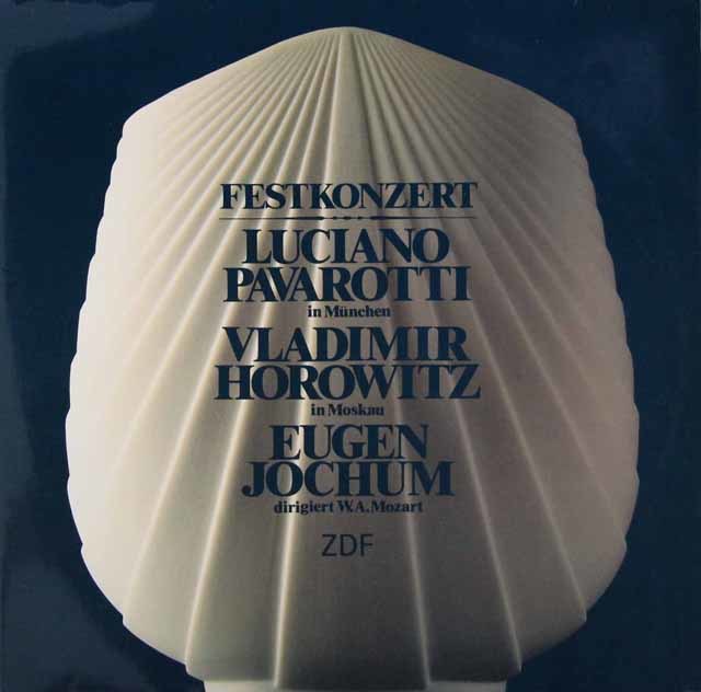 パヴァロッティ、ホロヴィッツ、ヨッフムらの祝祭コンサート 独ZDF 3897 LP レコード