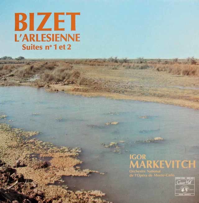 マルケヴィチのビゼー/「アルルの女」第1組曲、第2組曲　仏CH　3423　LP レコード
