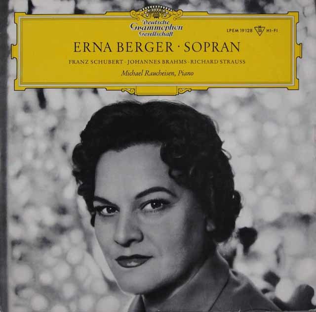 エルナ・ベルガーのシューベルト、ブラームス、R.シュトラウス歌曲集　独DGG　3738　LP レコード