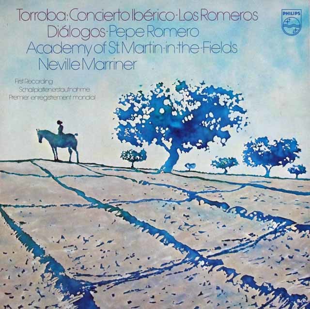 ペペ・ロメロ、マリナーのトローバ/イベリア協奏曲ほか　蘭PHILIPS　3435　LP レコード