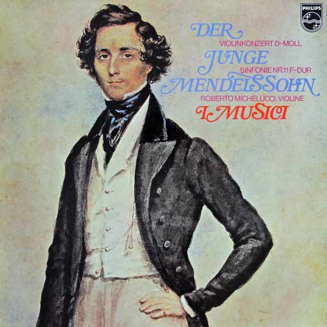 イ・ムジチのメンデルスゾーン/弦楽のための交響曲第11番ほか　蘭PHILIPS　3435　LP レコード