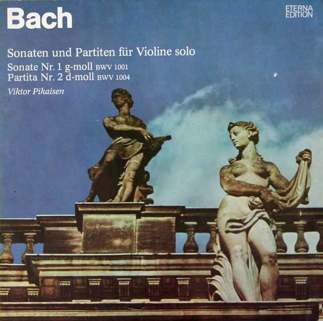 ピカイゼンのバッハ/無伴奏ヴァイオリンソナタ第1番、パルティータ第2番　独ETERNA　3740　LP レコード