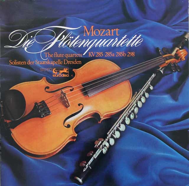 ドレスデン・カンマー・ゾリステンのモーツァルト/フル-ト四重奏曲全集　独eurodisc　3740　LP レコード