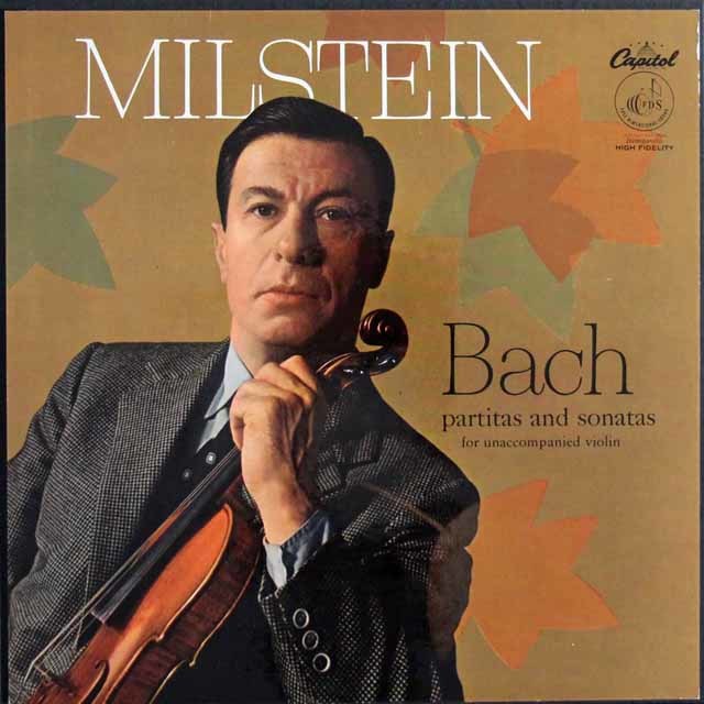 【オリジナル盤】 ミルシュタインのバッハ/無伴奏ヴァイオリンソナタとパルティータ（全曲）　米Capitol　3122　LP レコード