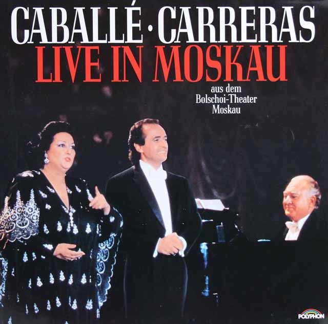 カレーラス、カバリエ/モスクワ・ライヴ　独POLYPHON　3443　LP レコード