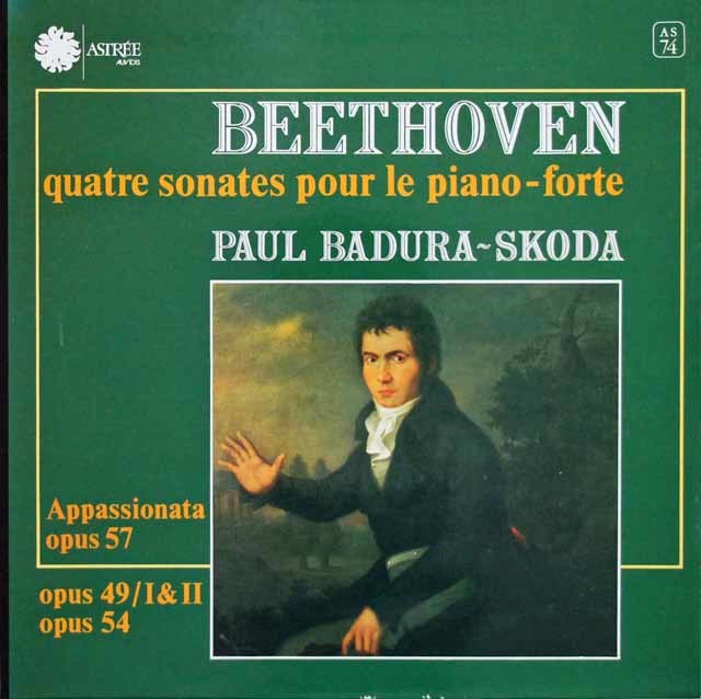 バドゥラ＝スコダのベートーヴェン/ピアノソナタ第23番「熱情」ほか　★長岡鉄男の外盤A級セレクション第3巻207掲載盤　仏ASTREE　3202　LP レコード