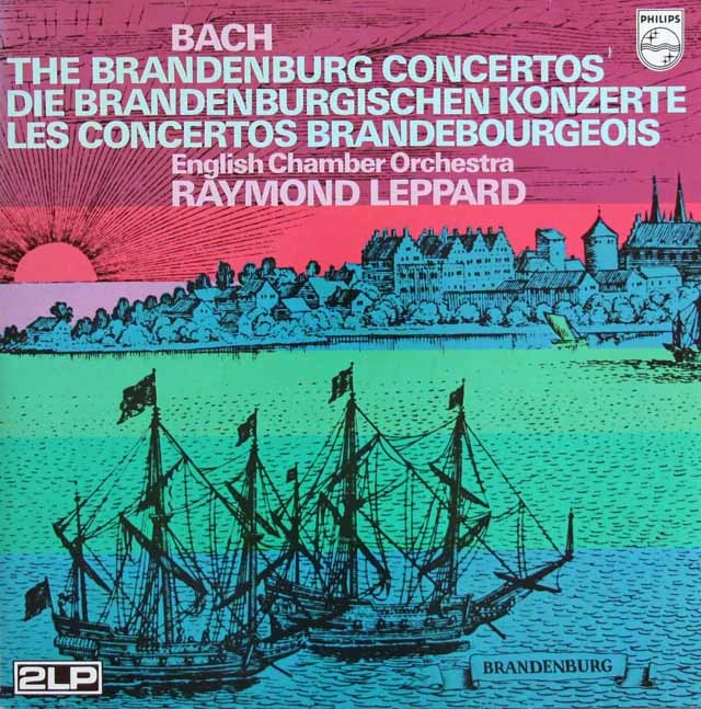 レッパードのバッハ/「ブランデンブルク協奏曲」全曲　蘭PHILIPS　3724　LP レコード