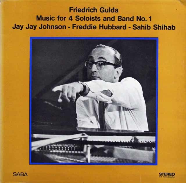 グルダの自作自演/4人のソリストとバンドのための音楽No.1　独SABA　3724　LP レコード