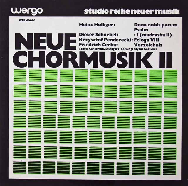ホリガー/「われらに平和を与えたまえ」ほか　（新・合唱音楽集2）　独Wergo　3270　LP レコード