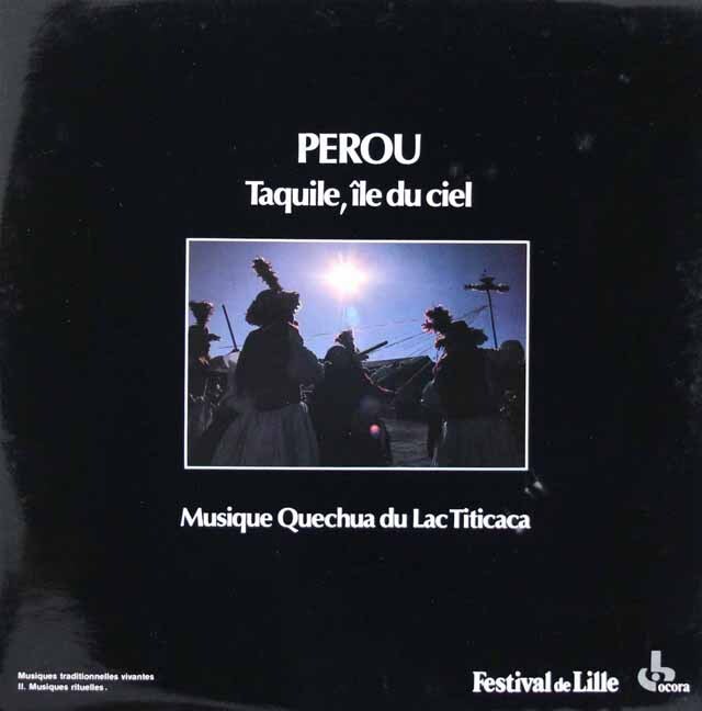 「ペルー　天国の島タキーレ」　★長岡鉄男の外盤A級セレクション第2巻175掲載盤　仏ocora　3309　LP レコード