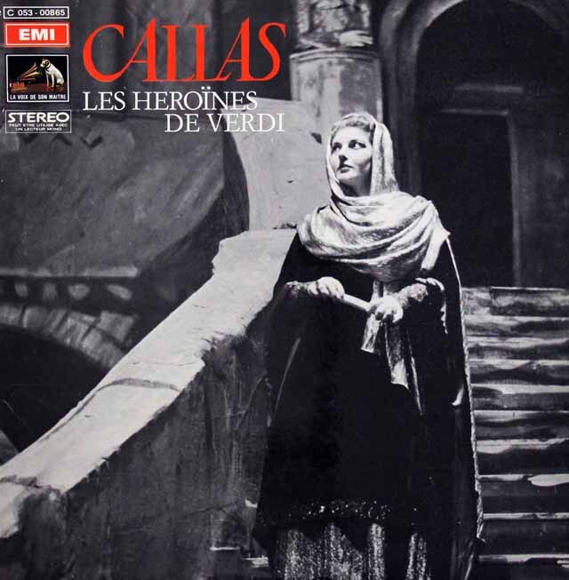 カラス、ヴェルディのヒロインたちを歌う　仏EMI（VSM）　3614　LP レコード