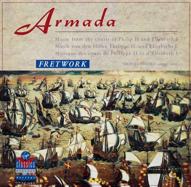 フレットワークのアルマダ（無敵艦隊）～フェリペ2世とエリザベス1世期の宮廷音楽　独Vergin Classics　3689　LP レコード