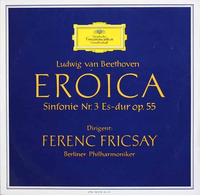 【モノラル】　フリッチャイのベートーヴェン/交響曲第3番「英雄」　独DGG　3689　LP レコード