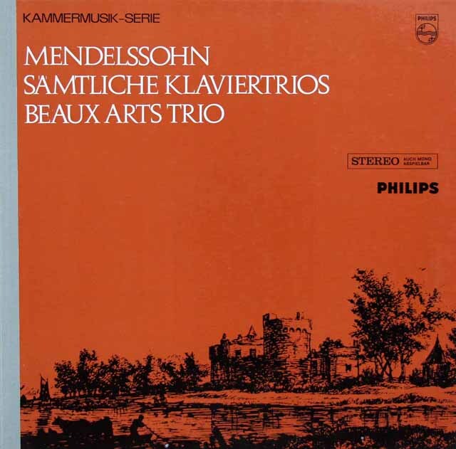 ボザール・トリオのメンデルスゾーン/ピアノ三重奏曲第1&2番　蘭PHILIPS　3331　LP レコード