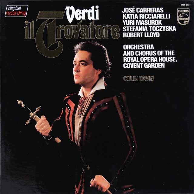 カレーラス、デイヴィスのヴェルディ/「イル・トロヴァトーレ」全曲　蘭PHILIPS　3798　LP レコード