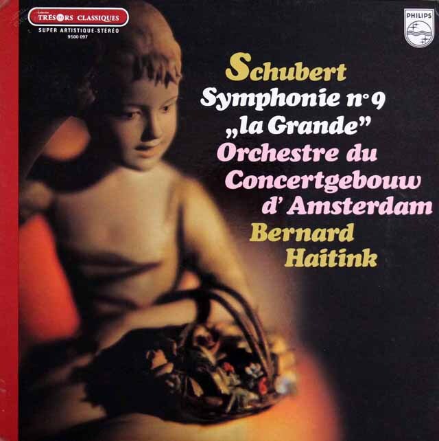 ハイティンクのシューベルト/交響曲第9（8）番「グレート」　仏PHILIPS　3798　LP レコード